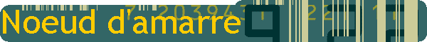 Noeud d'amarre